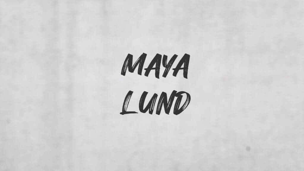 Maya Lund